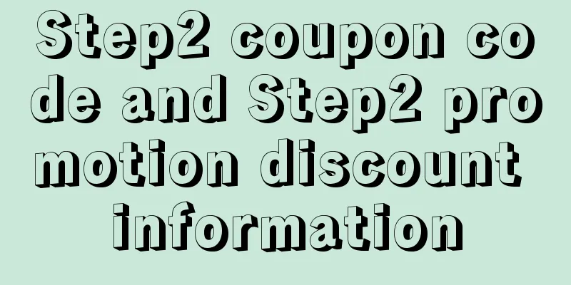 Step2 coupon code and Step2 promotion discount information