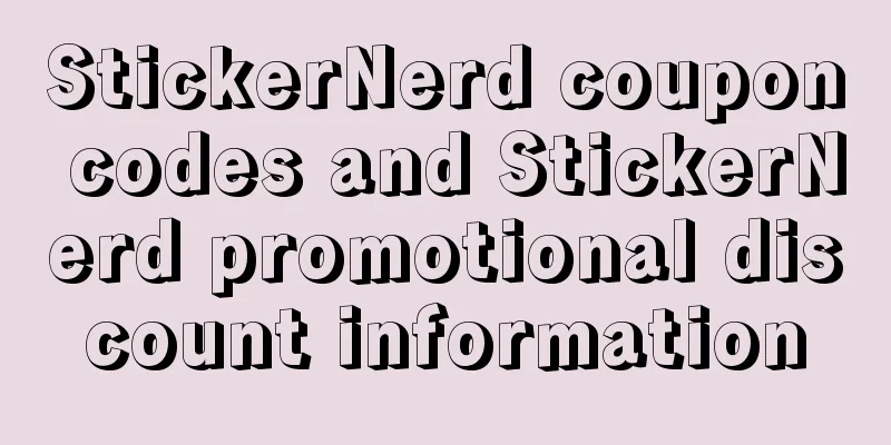 StickerNerd coupon codes and StickerNerd promotional discount information