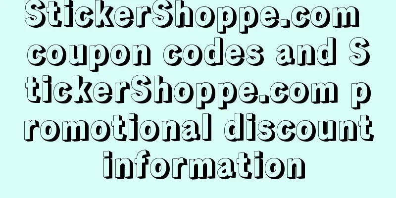 StickerShoppe.com coupon codes and StickerShoppe.com promotional discount information