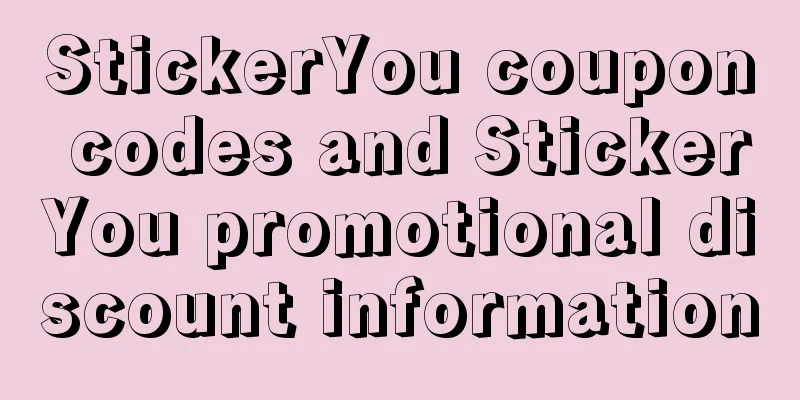 StickerYou coupon codes and StickerYou promotional discount information