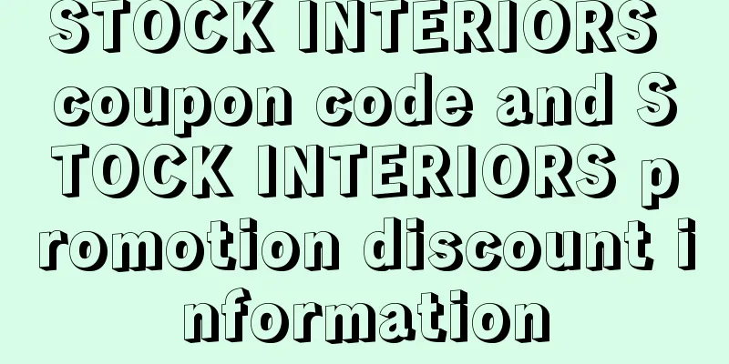 STOCK INTERIORS coupon code and STOCK INTERIORS promotion discount information