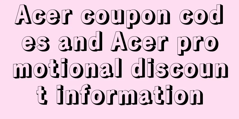 Acer coupon codes and Acer promotional discount information