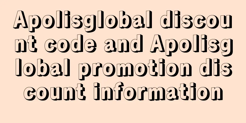 Apolisglobal discount code and Apolisglobal promotion discount information