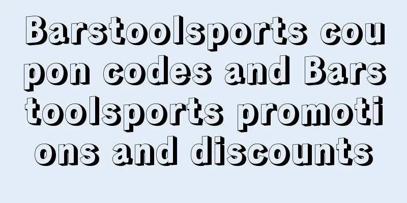Barstoolsports coupon codes and Barstoolsports promotions and discounts
