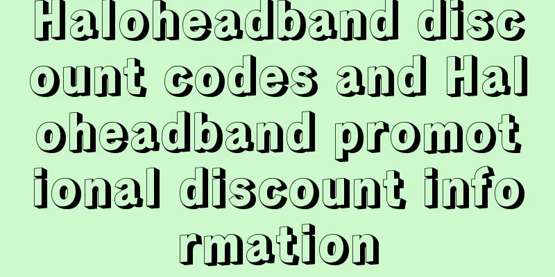 Haloheadband discount codes and Haloheadband promotional discount information