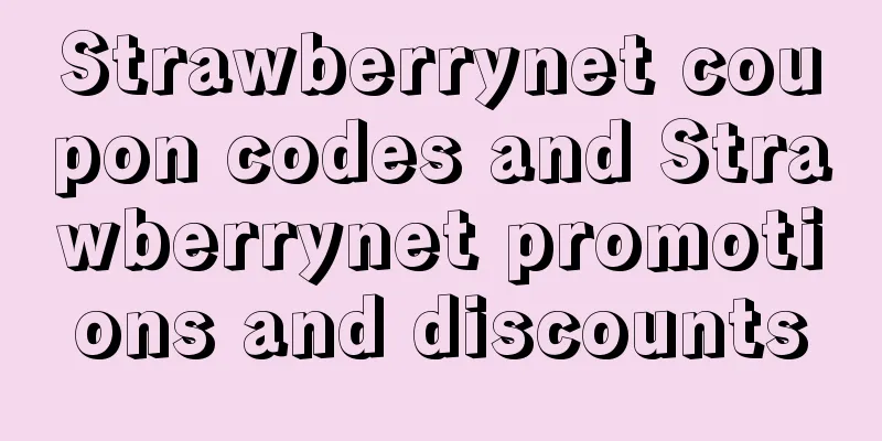 Strawberrynet coupon codes and Strawberrynet promotions and discounts