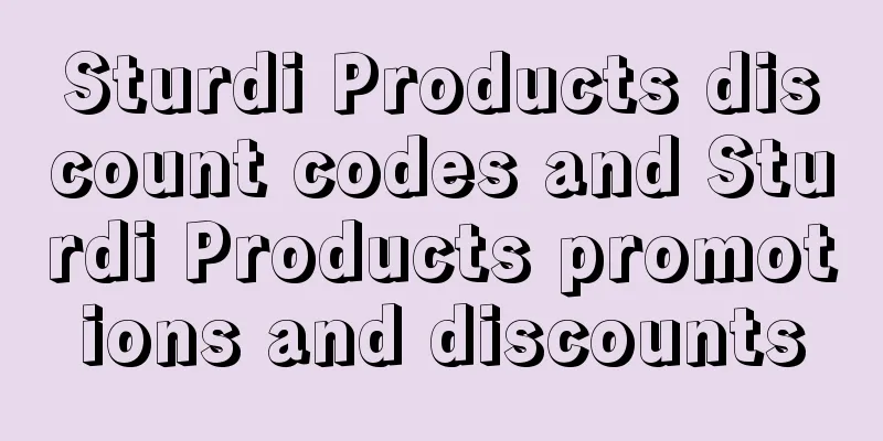 Sturdi Products discount codes and Sturdi Products promotions and discounts