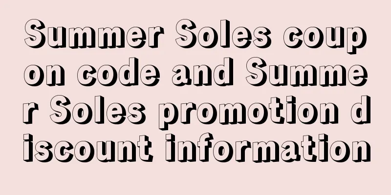 Summer Soles coupon code and Summer Soles promotion discount information