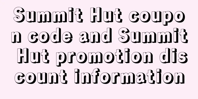 Summit Hut coupon code and Summit Hut promotion discount information