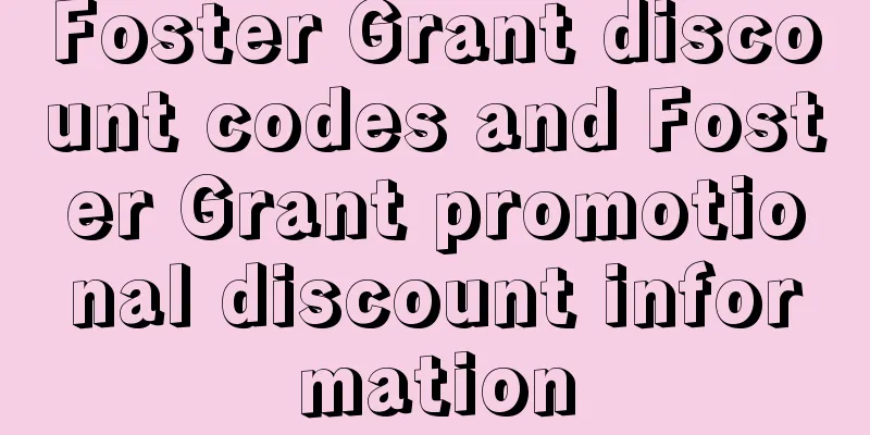 Foster Grant discount codes and Foster Grant promotional discount information