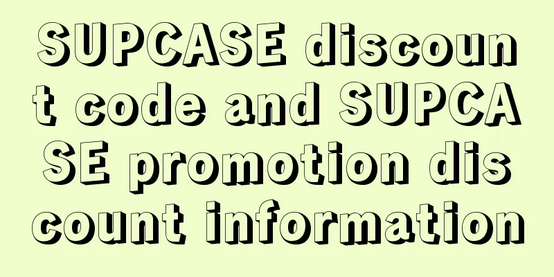 SUPCASE discount code and SUPCASE promotion discount information