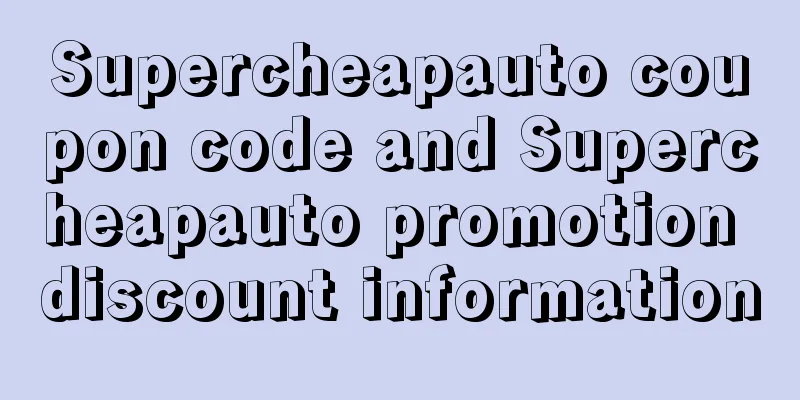 Supercheapauto coupon code and Supercheapauto promotion discount information