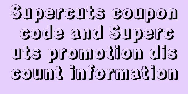 Supercuts coupon code and Supercuts promotion discount information