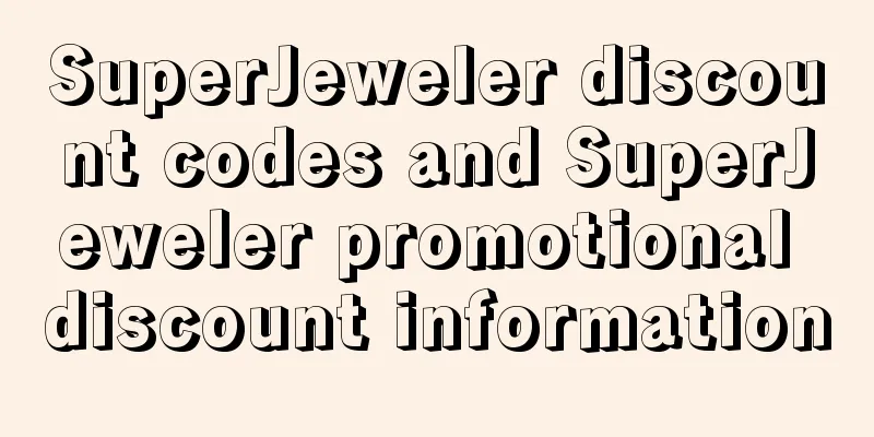 SuperJeweler discount codes and SuperJeweler promotional discount information
