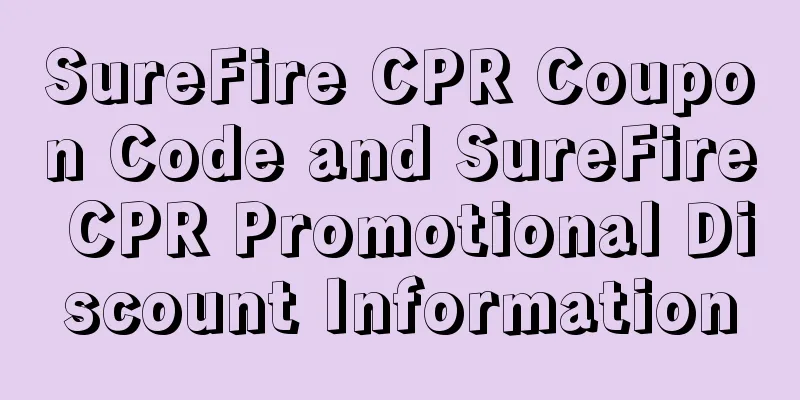 SureFire CPR Coupon Code and SureFire CPR Promotional Discount Information