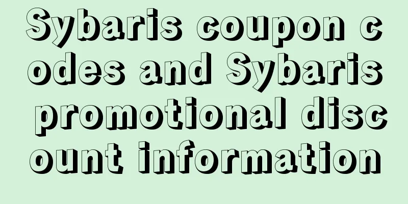 Sybaris coupon codes and Sybaris promotional discount information