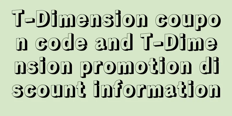 T-Dimension coupon code and T-Dimension promotion discount information
