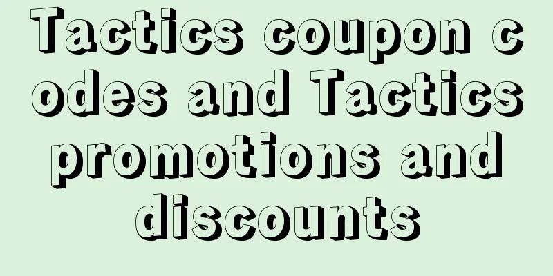 Tactics coupon codes and Tactics promotions and discounts