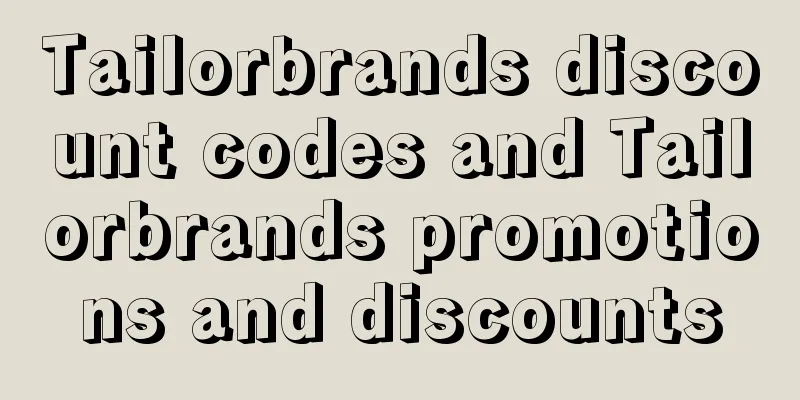 Tailorbrands discount codes and Tailorbrands promotions and discounts