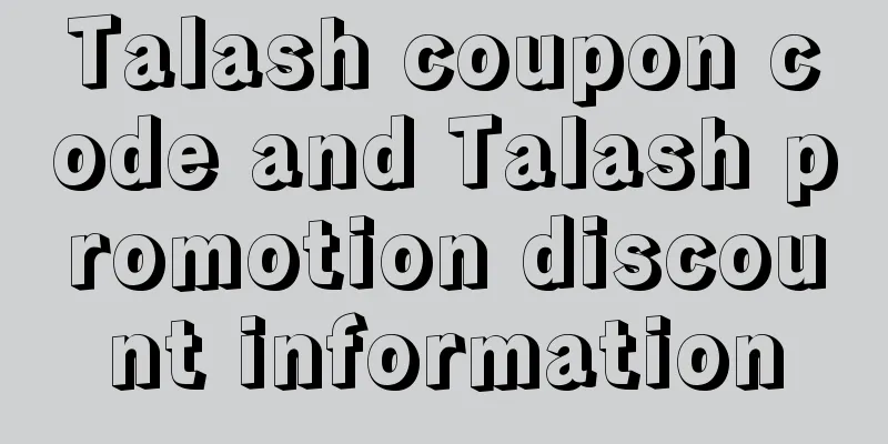 Talash coupon code and Talash promotion discount information