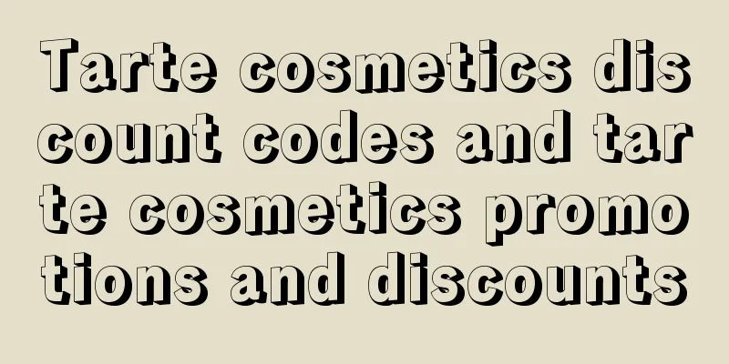 Tarte cosmetics discount codes and tarte cosmetics promotions and discounts