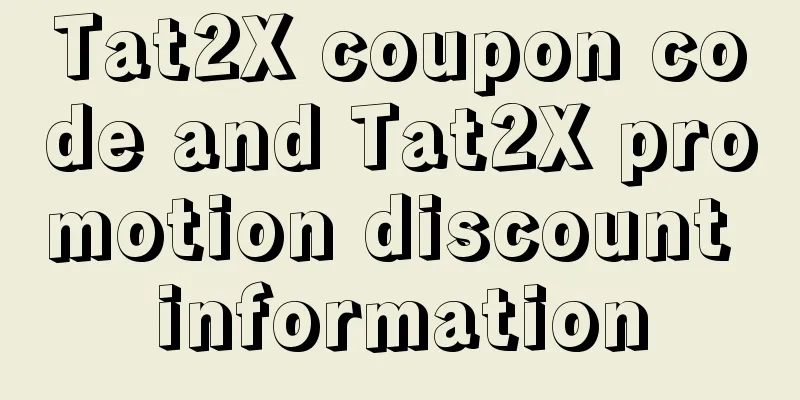 Tat2X coupon code and Tat2X promotion discount information