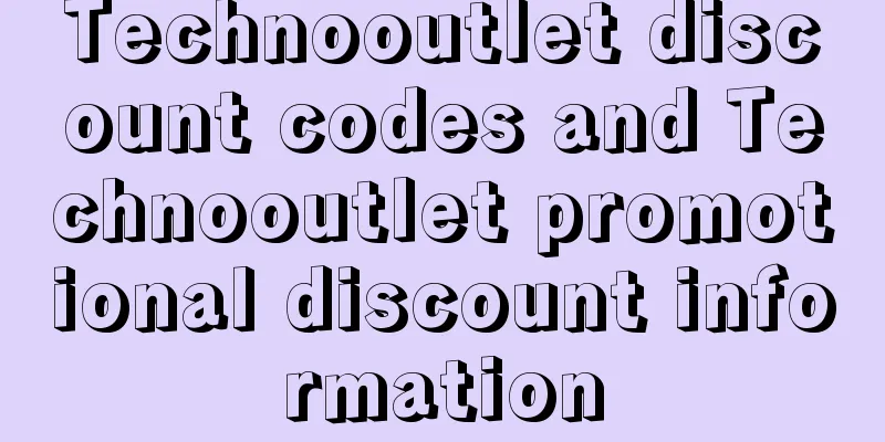 Technooutlet discount codes and Technooutlet promotional discount information