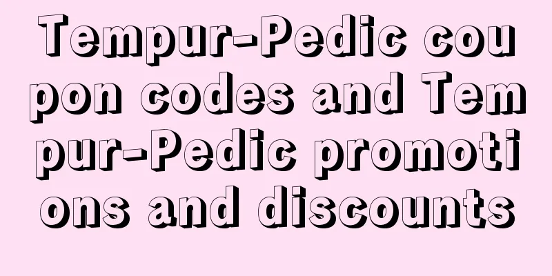 Tempur-Pedic coupon codes and Tempur-Pedic promotions and discounts