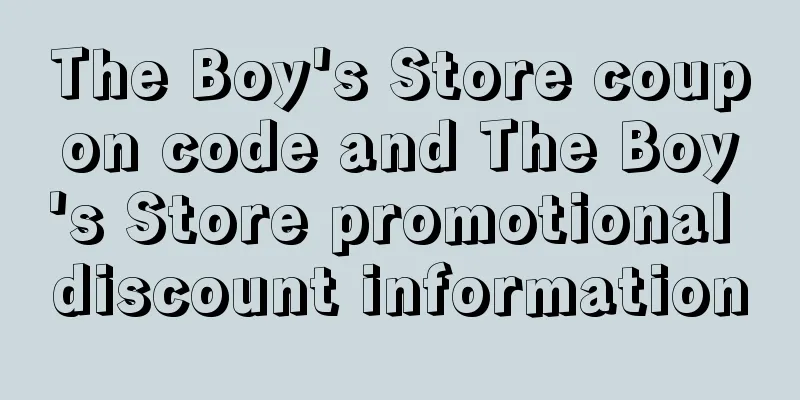 The Boy's Store coupon code and The Boy's Store promotional discount information