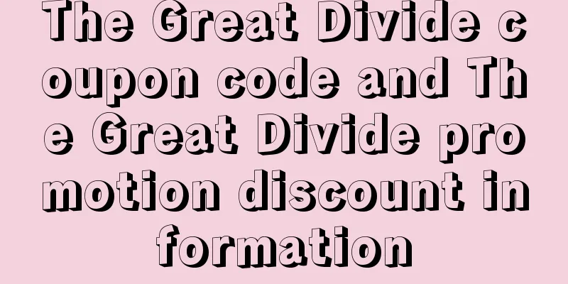 The Great Divide coupon code and The Great Divide promotion discount information