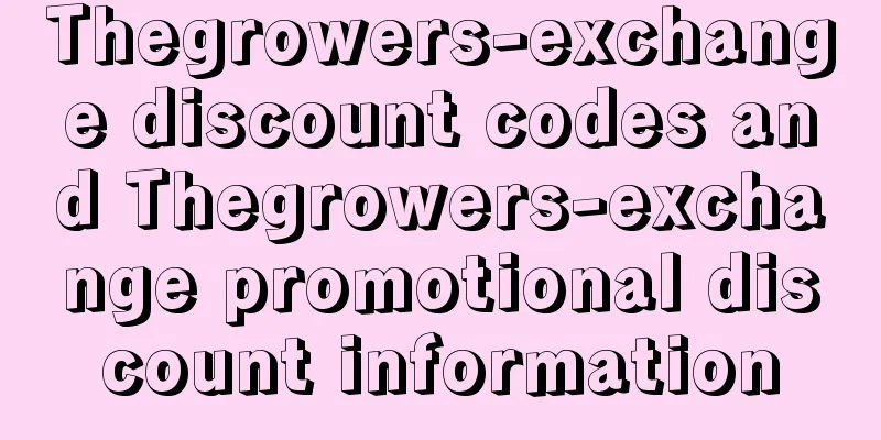 Thegrowers-exchange discount codes and Thegrowers-exchange promotional discount information