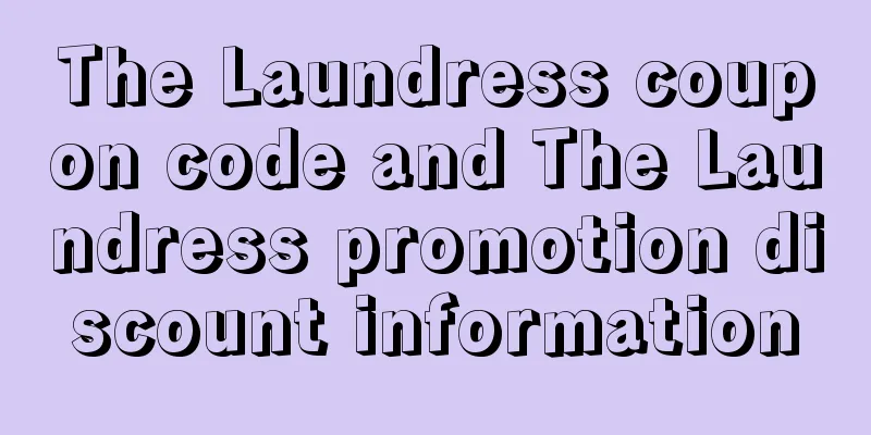 The Laundress coupon code and The Laundress promotion discount information