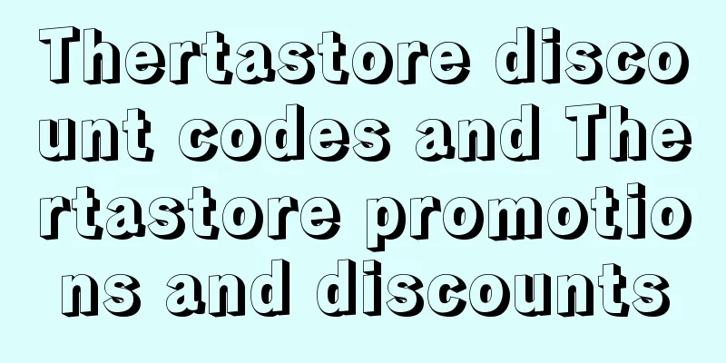 Thertastore discount codes and Thertastore promotions and discounts