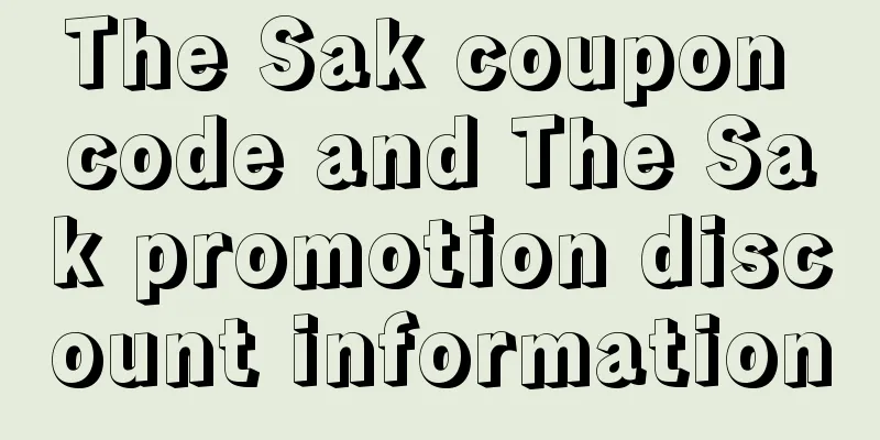 The Sak coupon code and The Sak promotion discount information