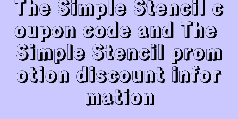 The Simple Stencil coupon code and The Simple Stencil promotion discount information