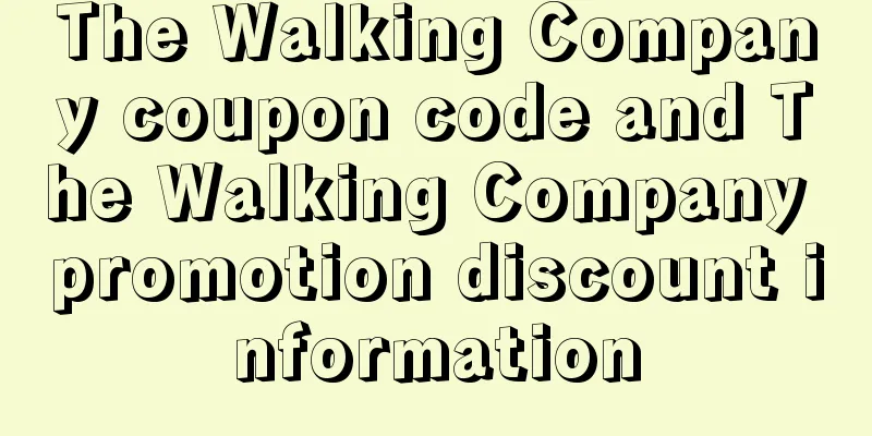 The Walking Company coupon code and The Walking Company promotion discount information