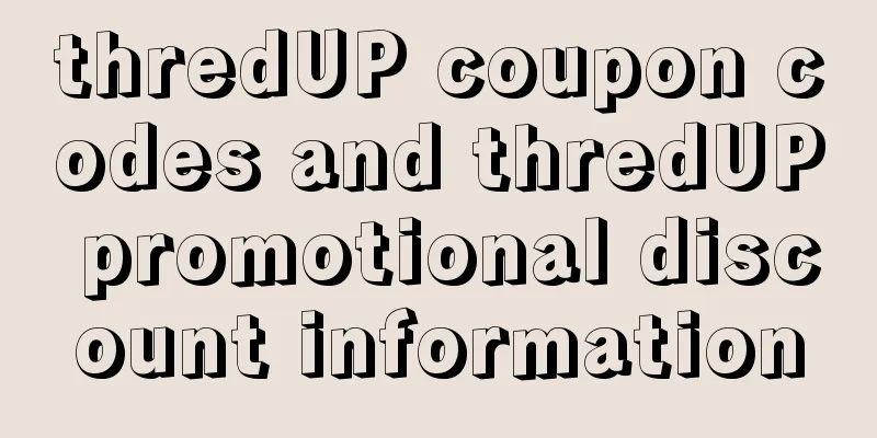 thredUP coupon codes and thredUP promotional discount information