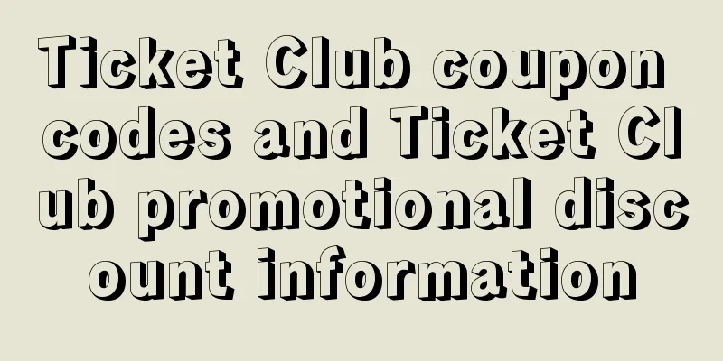 Ticket Club coupon codes and Ticket Club promotional discount information