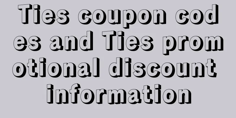 Ties coupon codes and Ties promotional discount information