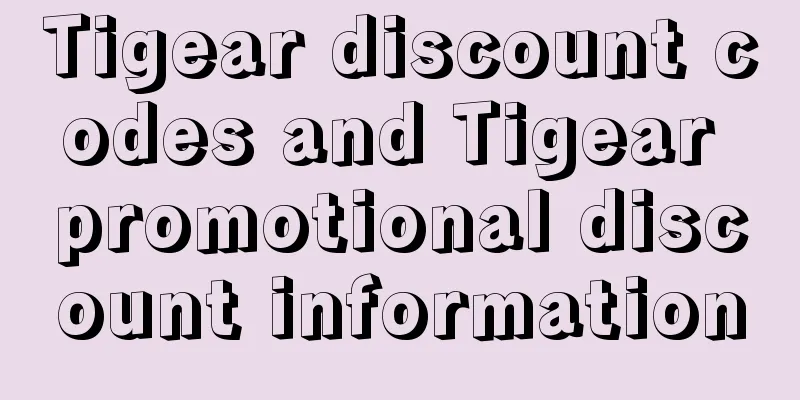 Tigear discount codes and Tigear promotional discount information