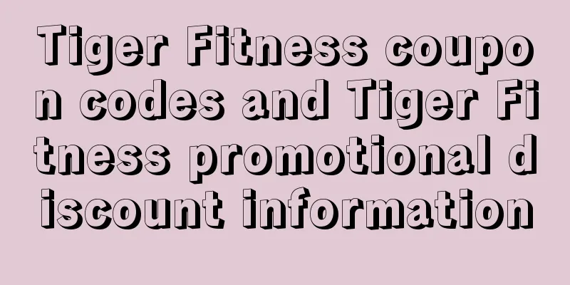 Tiger Fitness coupon codes and Tiger Fitness promotional discount information