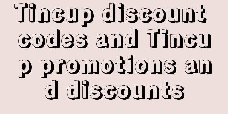 Tincup discount codes and Tincup promotions and discounts