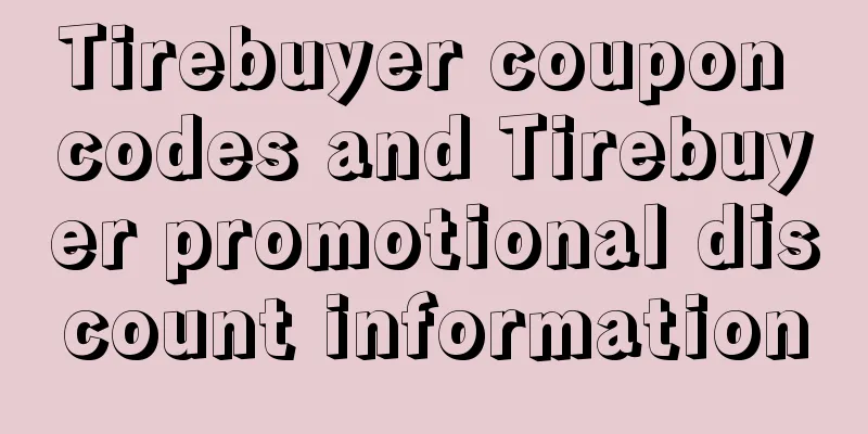 Tirebuyer coupon codes and Tirebuyer promotional discount information