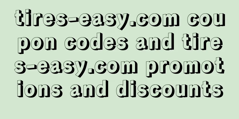 tires-easy.com coupon codes and tires-easy.com promotions and discounts