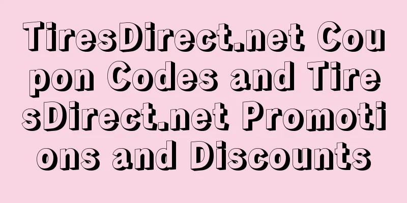 TiresDirect.net Coupon Codes and TiresDirect.net Promotions and Discounts