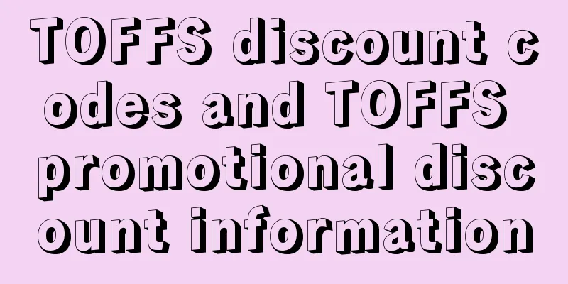 TOFFS discount codes and TOFFS promotional discount information