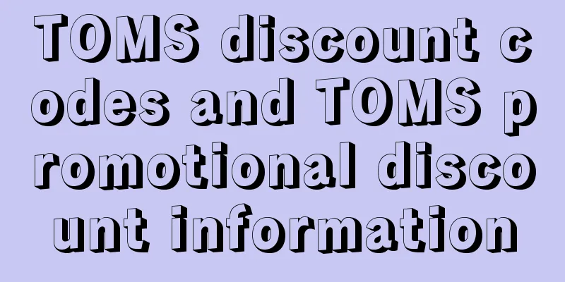 TOMS discount codes and TOMS promotional discount information
