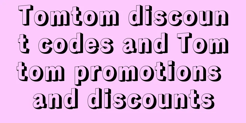 Tomtom discount codes and Tomtom promotions and discounts