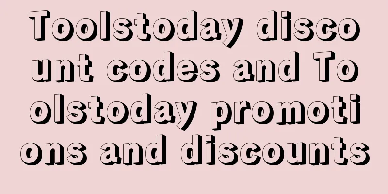 Toolstoday discount codes and Toolstoday promotions and discounts
