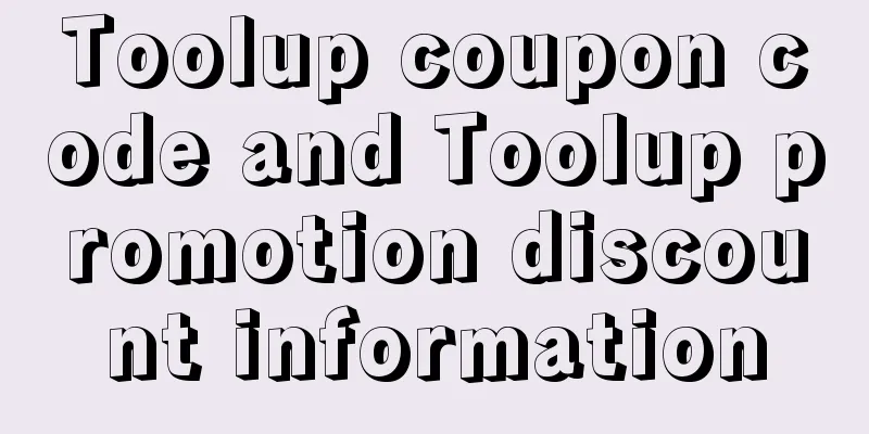 Toolup coupon code and Toolup promotion discount information